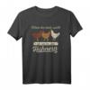 Huhn T-Shirt mit Spruch 'Wenn ihr mich sucht ich bin bei den Hühnern' – Lustiges Geschenk für Hühnerzüchter, Bauern und Hühnerliebhaber