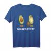 Lustiges Klo T-Shirt mit Avocado und Spruch - Perfektes Geschenk für Freunde, Humorvolles Toilette Motiv, Fetzt!