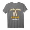 Personalisiertes Roland T-Shirt mit witzigem Spruch – Originelles Geschenk für Geburtstag, Weihnachten, Bruder oder Papa