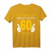 Lustiges 60. Geburtstag T-Shirt für Mann und Frau - Witzige Geschenkidee & Deko für den runden Geburtstag