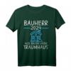 Bauherren 2024 T-Shirt mit Spruch - Richtfest Ideen und Geschenk für Hausbauer & Heimwerker