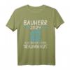 Bauherren 2024 T-Shirt mit Spruch - Richtfest Ideen und Geschenk für Hausbauer & Heimwerker