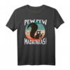 PEW PEW Madafakas lustiges verrücktes Eichhörnchen T-Shirt - Das perfekte Geschenk für Meme-Fans und Tierliebhaber