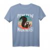 PEW PEW Madafakas lustiges verrücktes Eichhörnchen T-Shirt - Das perfekte Geschenk für Meme-Fans und Tierliebhaber