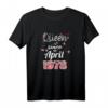 Großartig seit April 1978 Blumen 1978 Geburtstag T-Shirt – Perfektes Geschenk für Geburtstagskinder aus 1978 im April