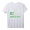 Der tut nichts der will nur Traktor fahren Trecker T-Shirt - Lustiges Landwirtschafts Motiv für Kinder und Erwachsene