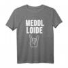 Ehrenhaider T-Shirt mit Meddl Loide Design - Lustiges Metal- und Festival-Shirt für Fans & Freunde