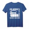 Schnee schieben Straßenmeisterei Geschenk T-Shirt für Straßenwärter - Lustige Arbeitskleidung für Bauarbeiter, Straßenbauer & Autobahnmeisterei