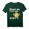 Lustiges Schildkröte T-Shirt mit Spruch - Perfekte Geschenkidee für Meerestiere und Schildkrötenfans zu Geburtstag & Weihnachten