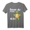 Lustiges Schildkröte T-Shirt mit Spruch - Perfekte Geschenkidee für Meerestiere und Schildkrötenfans zu Geburtstag & Weihnachten