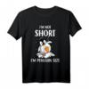 I'm Not Short I'm Penguin Size - Lustiges Parodie T-Shirt für Kurzgewachsene, Perfektes Geschenk für Humorvolle Freunde