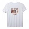 Der Mit dem Holz tanzt - Lustiges Handwerker T-Shirt für Tischler, Zimmerer, Elektriker & Meister zum Richtfest, Geburtstag oder Prüfung