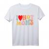 I Love Hot Moms Shirt - Lustiges Kinder Herz T-Shirt für Jungen & Mädchen, Geburtstags- und Valentinstagsgeschenk