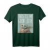 Star Wars The Mandalorian The Child This Is My Good Side T-Shirt - Lustiges Meme Fanartikel für Star Wars Fans