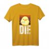 DIE - Stirb - Ente mit Messer Meme T-Shirt für Männer und Frauen – Lustiges Geschenk für Meme-Fans, Party und Feier