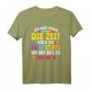 Ich habe weder die Zeit noch die Buntstifte das zu erklären T-Shirt - Lustiges Sarkasmus Outfit für Büro, Homeoffice & Freunde