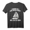 Segler Segelboot Anker Matrose Seemann Kapitän T-Shirt - Perfektes Geschenk für Skipper, Kapitäne & Segelenthusiasten
