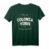 Colonia Virus Karneval Outfit Köln T-Shirt - Buntes Kostüm für Karneval 2020 & Köln-Fans, Kölle Alaaf! Mit Liebe zur Stadt