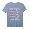 Der Teufel sah mich mit gesenktem Haupt und dachte, er hätte gewonnen. Tempelritter Spruch T-Shirt für Mittelalter-Fans und Kostüm-Events