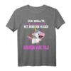 Was mit Menschen machen - Lustiges Einhorn Spruch T-Shirt für Humor und Abneigung gegen Menschen, perfekt für Schule, Uni, Arbeit & Geburtstag