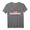 McCormick Nachname Familienname Team MCCORMICK Lifetime Mitglied T-Shirt – Perfekt für Familienfeiern, Geburtstage & Feiertage