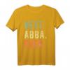 Best Abba Ever Family Funny Cool Vintage Retro T-Shirt – Humorvolles Geschenk für Familien, Vatertag & Musikliebhaber