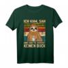 Faultier Ich kam sah und hatte direkt keinen Bock - Lustiges T-Shirt für Morgenmuffel, Büro & Baustelle, Vintage Geschenkidee für Männer & Frauen