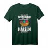 Häkeln T-Shirt mit Spruch – Perfektes Geschenk für Bastel- und Häkelliebhaber, ideales DIY-Motiv