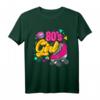 80er Jahre Party Mottoparty Outfit & Kostüm Vintage Retro T-Shirt – Perfekt für Fasching, Karneval & nostalgische Feier