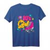 80er Jahre Party Mottoparty Outfit & Kostüm Vintage Retro T-Shirt – Perfekt für Fasching, Karneval & nostalgische Feier