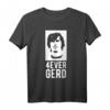 Helden & Legenden - 4ever Gerd T-Shirt für Fans | Legendäres Fan-Shirt