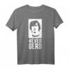 Helden & Legenden - 4ever Gerd T-Shirt für Fans | Legendäres Fan-Shirt