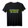 Buongiorno Un Cazzo Ironisches und Witziges T-Shirt - Perfektes Geschenk für Geburtstag, Muttertag, Vatertag & Weihnachten