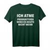 Funny Spruch Fun Sprüche Coole Männer Witzig Lustig Herren T-Shirt - Originelles Geschenk für Männer mit Humor