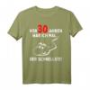 Lustiges 30. Geburtstag T-Shirt für Mann & Frau - Witziges Geschenk & Party-Deko für den Jahrgang 1993