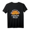 Lustiges Pizzabäcker T-Shirt mit Spruch - Perfekt für Pizzaliehaber & Küchenprofis, Ideal als Geschenk