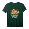 Lustiges Pizzabäcker T-Shirt mit Spruch - Perfekt für Pizzaliehaber & Küchenprofis, Ideal als Geschenk