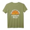 Lustiges Pizzabäcker T-Shirt mit Spruch - Perfekt für Pizzaliehaber & Küchenprofis, Ideal als Geschenk