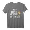 Lustiges Meister Röhrich T-Shirt mit dem Spruch 'Frau Hanzen Zie zeh´n zo gut aus!' – Kultiges Geschenk für Humorliebhaber