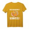 Mein Lieblingsobst Schnitzel - Anti-Veganer Fleischesser T-Shirt für Fleischliebhaber mit Humor