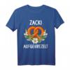 Zack aufgebrezelt Trachten Dirndl Ersatz T-Shirt - Witziges Volksfest Outfit für Oktoberfest & Herbstfeste