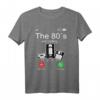 80er Jahre Outfit Damen & Herren - Lustiges Retro T-Shirt & Kostüm für 80er Mottoparty
