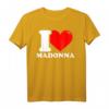 I Love Madonna T-Shirt - Klassisch geschnitten, perfekt zum Geburtstag für Madonna Fans und Musikliebhaber