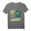Lustiges Als Gott mich schuf grinste er T-Shirt - Humoriges Geschenk für Freunde und Familie