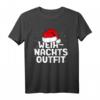Lustiges Weihnachts-T-Shirt für Weihnachten & Heiligabend – Festliches Outfit mit Sprüchen für Familie & Freunde