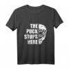 Hockey Goalie T-Shirt mit 'The puck stops here' - Perfekt für Eishockey Torhüter & Feldhockey Torwarte, Training & Freizeit