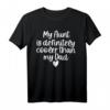 Funny My Aunt Is Definitely Cooler Than My Dad Damen T-Shirt – Humorvolles Geschenk für Tanten, Mütter und Familienfeiern