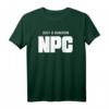 NPC Brettspiele Rollenspiel LARP RPG T-Shirt – Fan-Kleidung für LARP, RPG & Brettspiele, perfekt für Conventions & Spielevents