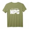 NPC Brettspiele Rollenspiel LARP RPG T-Shirt – Fan-Kleidung für LARP, RPG & Brettspiele, perfekt für Conventions & Spielevents