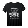 Bruder Schwester Geschwister Geschenk T-Shirt mit Spruch - Lustiges Partnerlook für Familien, Bruder und Schwester